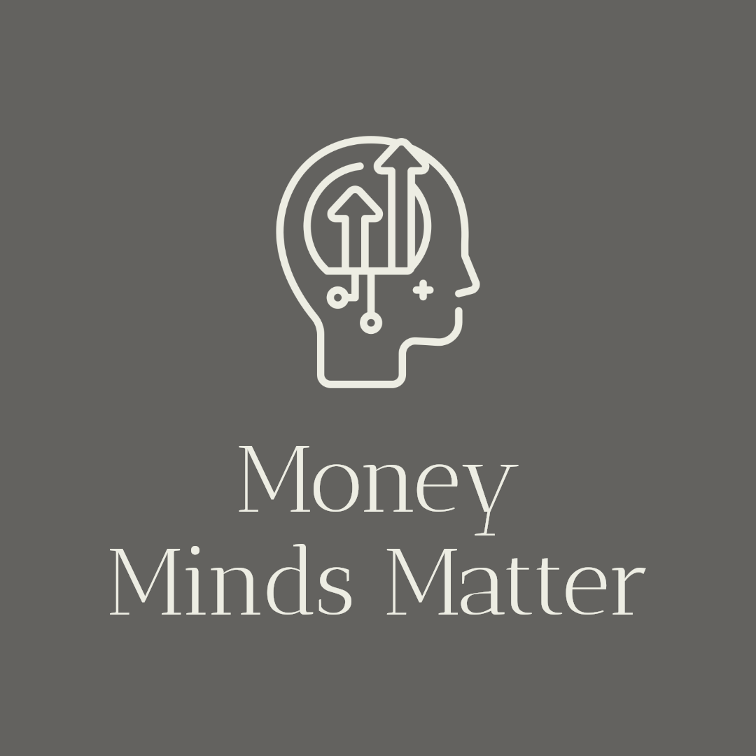 Money Minds matter